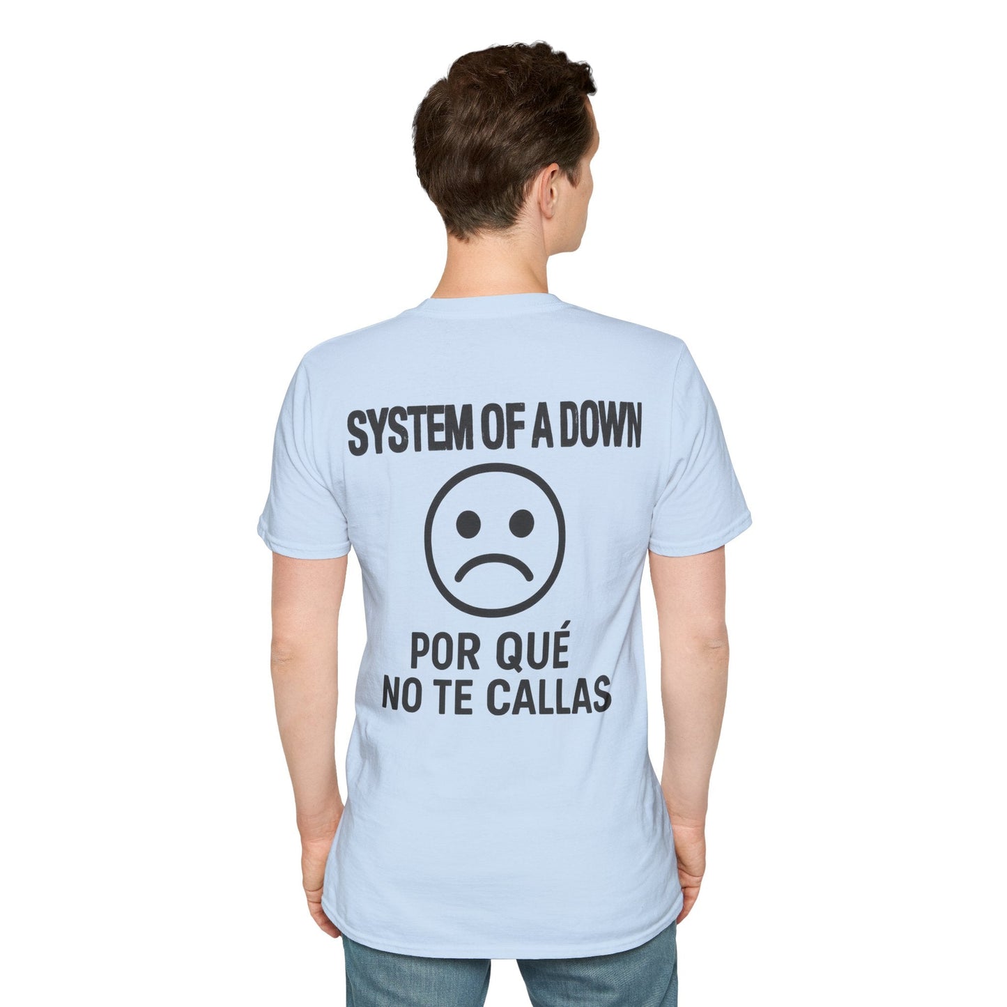 System of a Down Por que no te callas? Unisex T-Shirt - STRIINGS