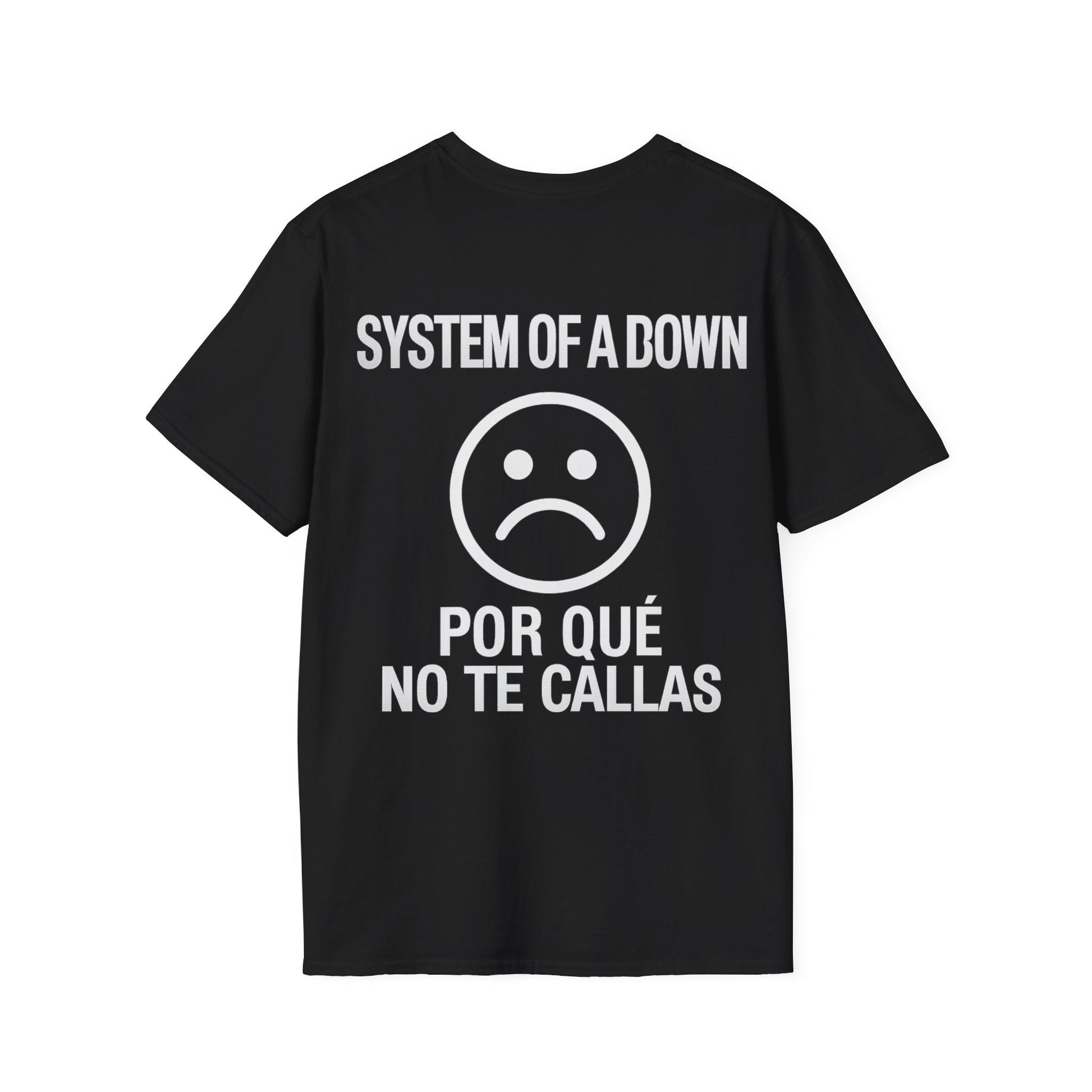 System of a Down Por que no te callas? Unisex T-Shirt - STRIINGS
