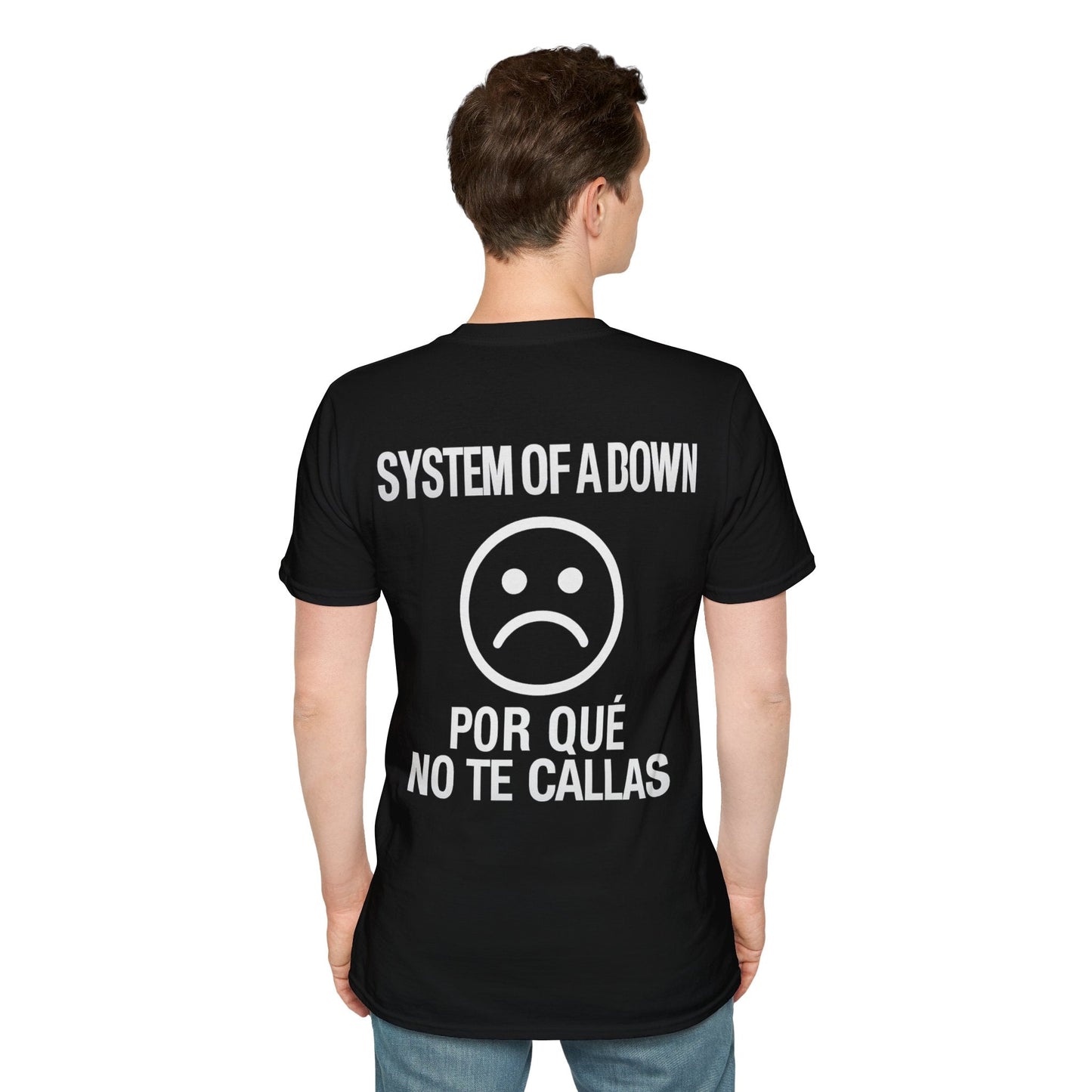 System of a Down Por que no te callas? Unisex T-Shirt - STRIINGS