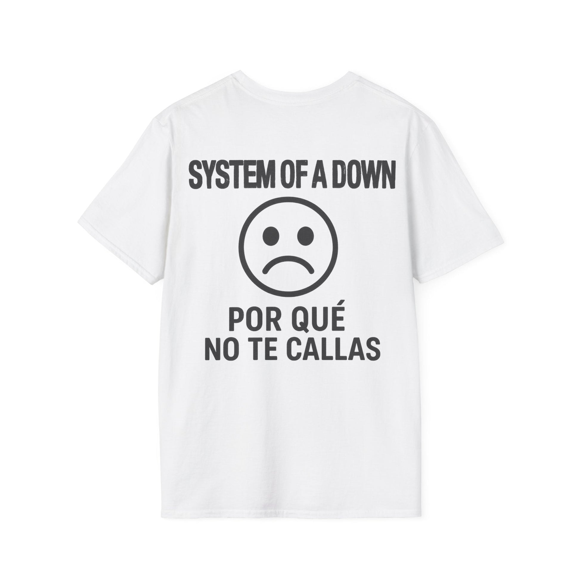 System of a Down Por que no te callas? Unisex T-Shirt - STRIINGS