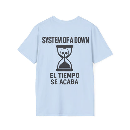 Se acaba el tiempo Unisex T-Shirt - System Of A Down - STRIINGS
