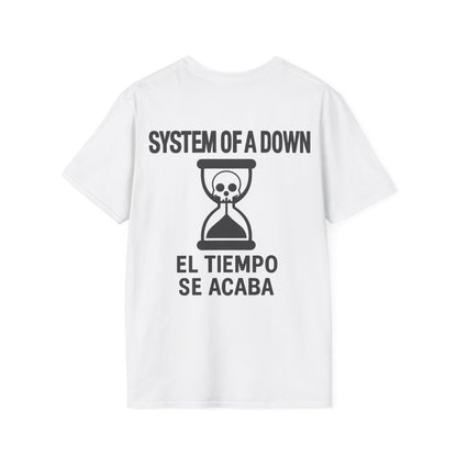 Se acaba el tiempo Unisex T-Shirt - System Of A Down - STRIINGS