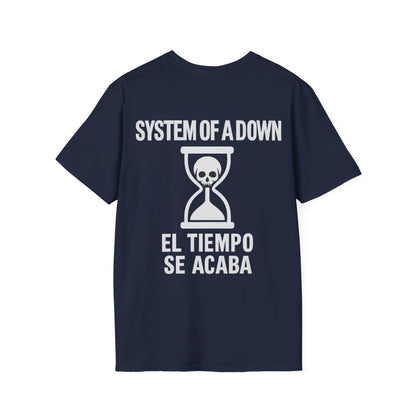 Se acaba el tiempo Unisex T-Shirt - System Of A Down - STRIINGS